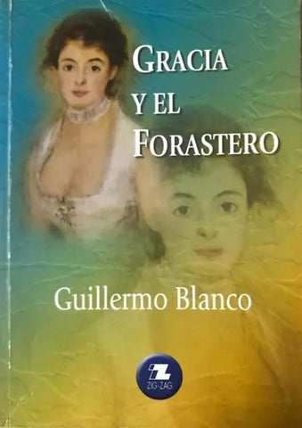 Gracia y el forastero