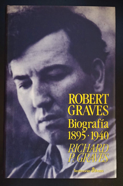 Robert Graves: biografía 1895-1940