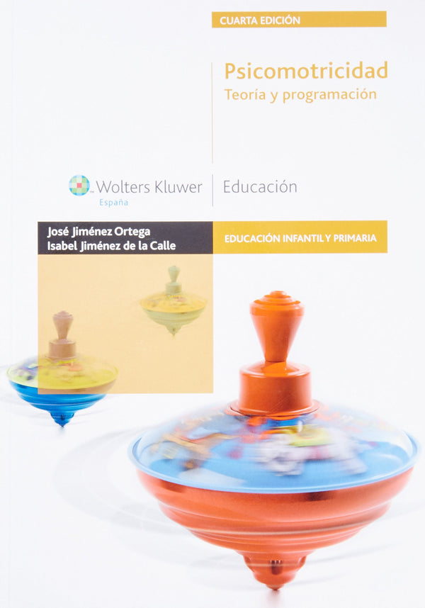 Psicomotricidad: Teoría y programación