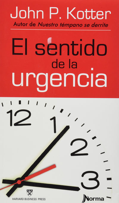 El Sentido De La Urgencia