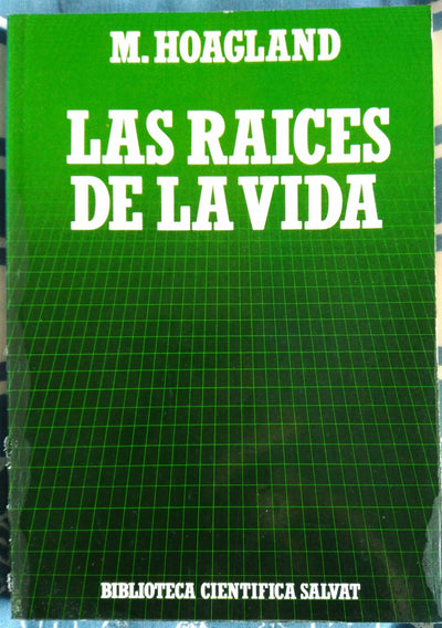 Las raíces de la vida: genes, células y evolución