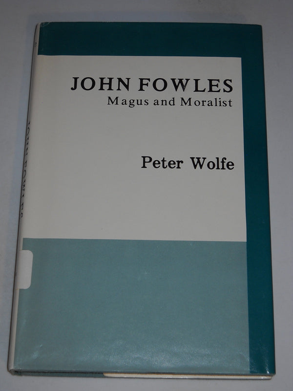 John Fowles, magus and moralist