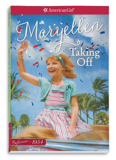 Taking Off (American Girl Beforever Classic, 2)