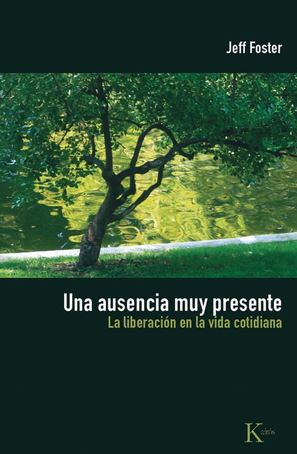 Una ausencia muy presente: La liberación en la vida cotidiana
