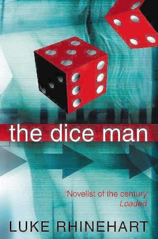 Dice man, the