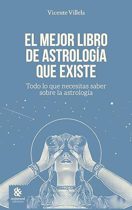 El Mejor Libro de Astrología que Existe