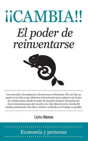 ¡¡¡Cambia!!!: El poder de reinventarse