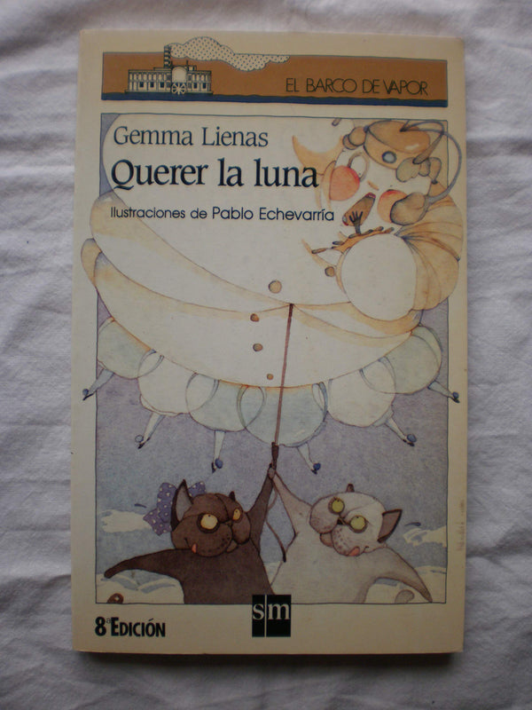 Querer la luna