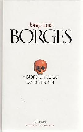 Historia Universal de la Infamia