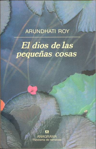 El Dios De Las Pequeñas Cosas