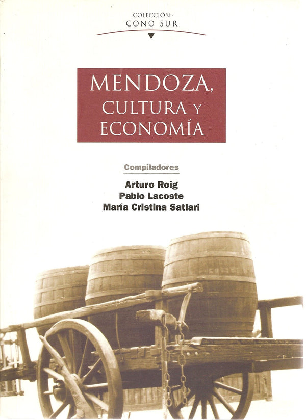 Mendoza, Cultura y Economía