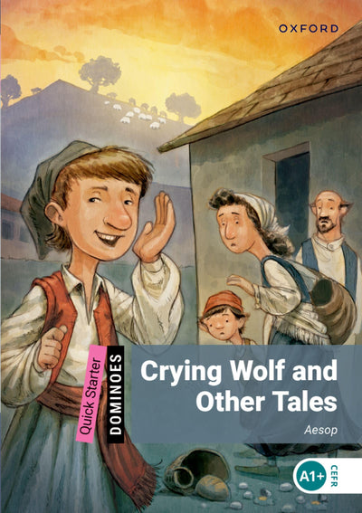 Crying Wolf and Other Tales