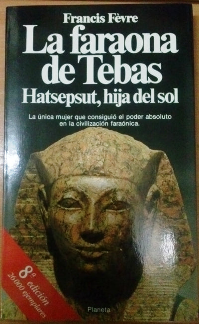 La Faraona De Tebas Hatsepsut, Hija Del Sol