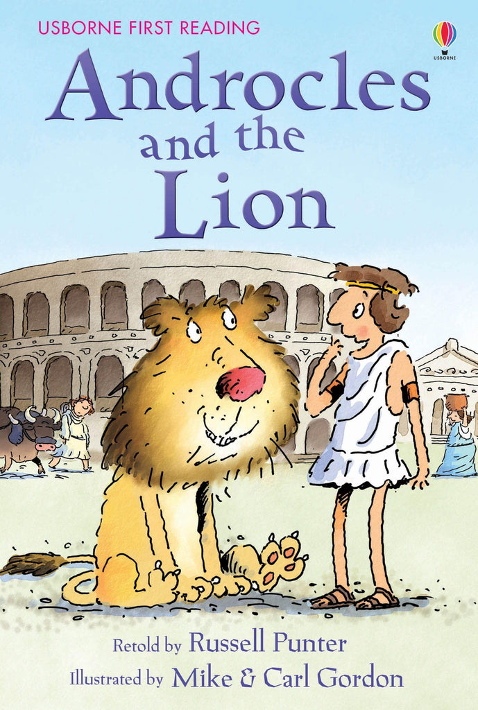 Androcles And The Lion - Usborne First Reading Level Four