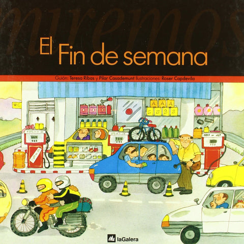 Miremos el fin de semana / El fin de semana