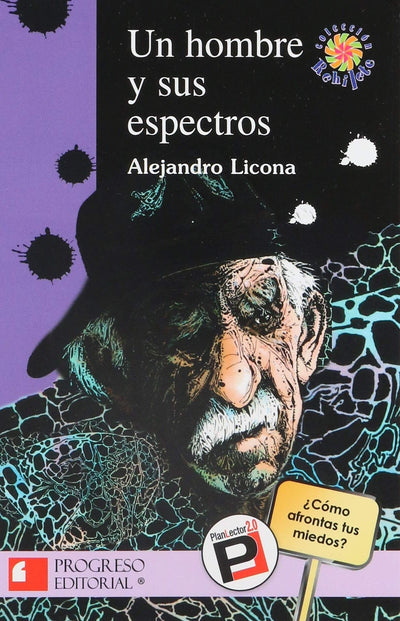 Un hombre y sus espectros