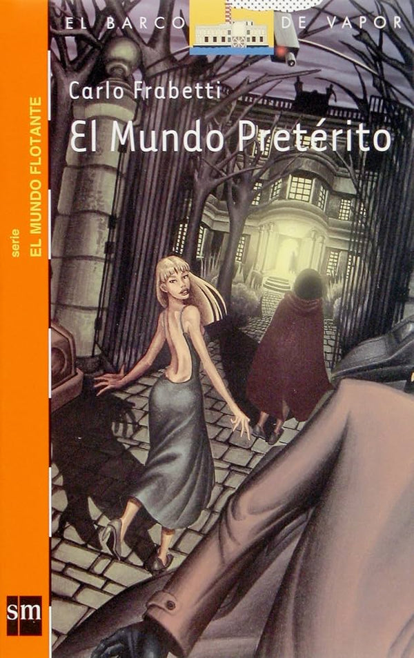 El Mundo Preterito