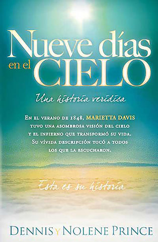 Nueve días en el cielo: Una historia verídica