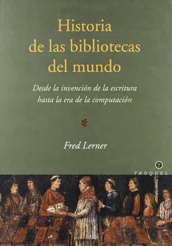 Historia de Las Bibliotecas del Mundo