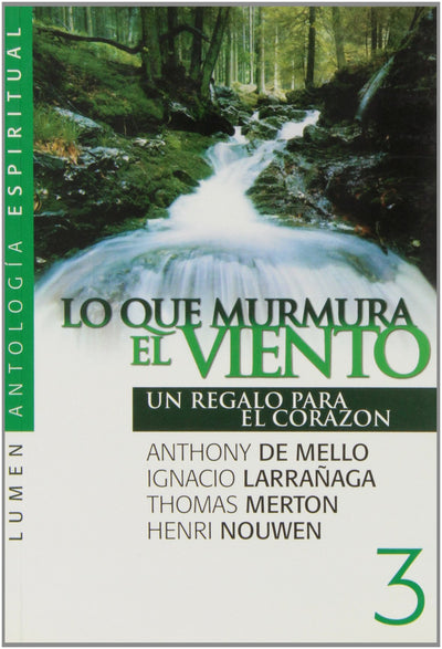 Lo Que Murmura El Viento