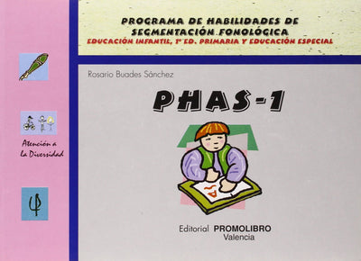 PHAS 1. Programa de Habilidades de Segmentación Fonológica
