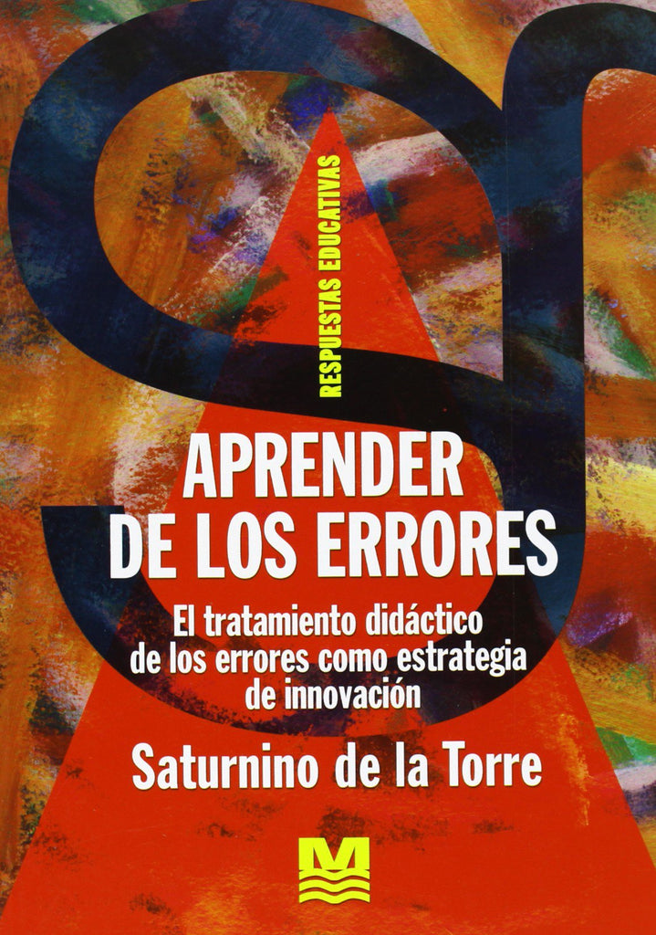 Aprender de los errores: el tratamiento didáctico de los errores como estrategia de innovación