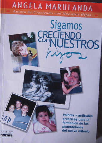 Sigamos creciendo con nuestros hijos