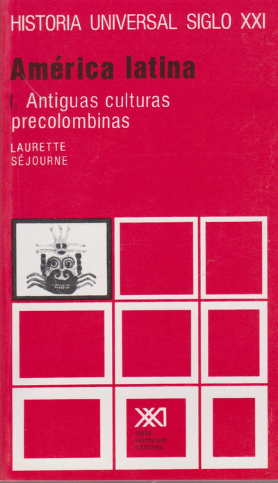 América Latina I: Antiguas culturas precolombinas
