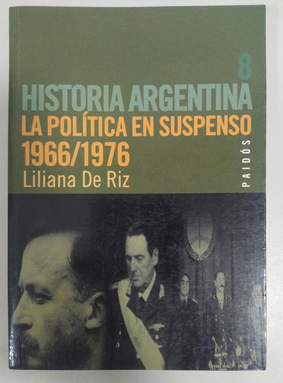 La Politica En Suspenso