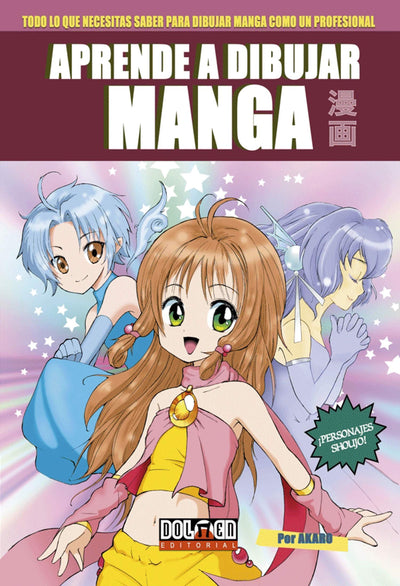 Aprende a Dibujar Manga nº 1: Personajes Shoujo
