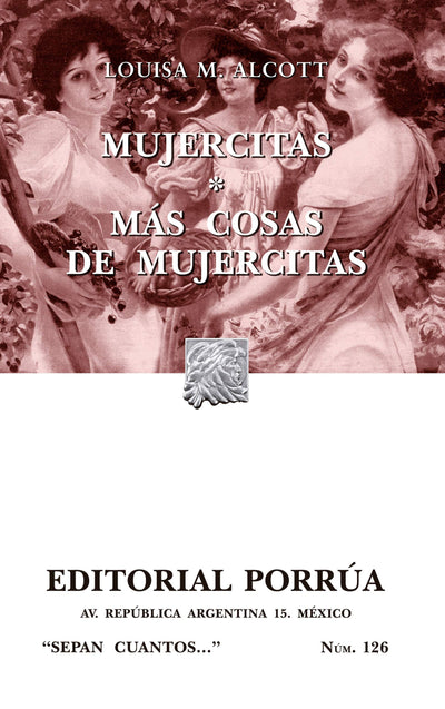 Mujercitas. Mas cosas de mujercitas