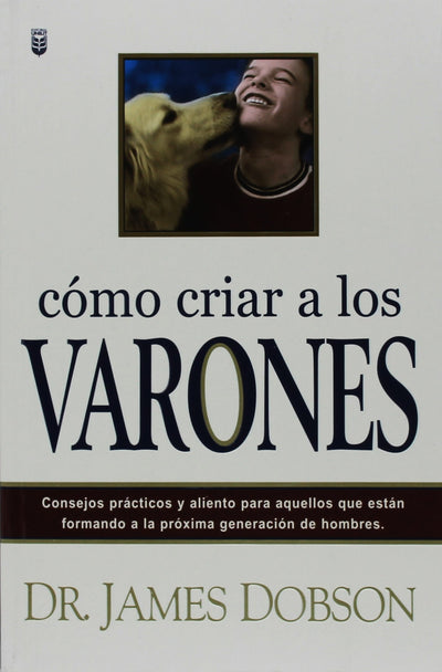Como criar a los varones