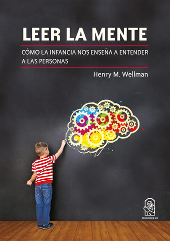 Leer la mente: Cómo la infancia nos enseña a entender a las personas