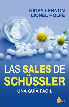 SALES DE SCHÜSSLER: UNA GUIA FACIL (Spanish Edition)