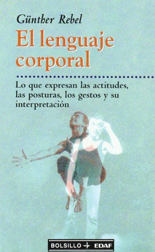 El Lenguaje Corporal