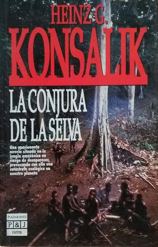 La Conjura De La Selva