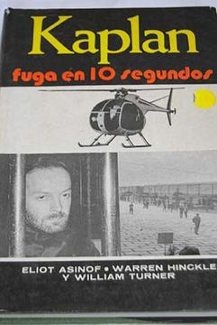Kaplan Fuga En 10 Segundos