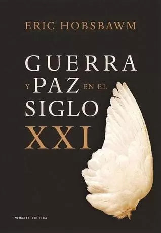 Guerra y paz en el siglo XXI