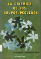 La dinamica de los grupos pequeños