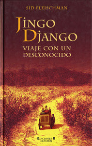 Jingo Django: viaje con un desconocido