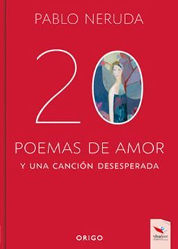 20 poemas de amor y una canción desesperada