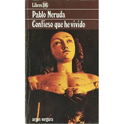 Confieso que he vivido