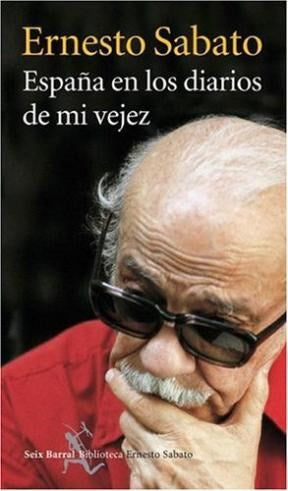 España En Los Diarios de Mi Vejez