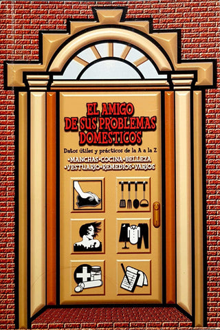 El Amigo De Sus Problemas Domésticos