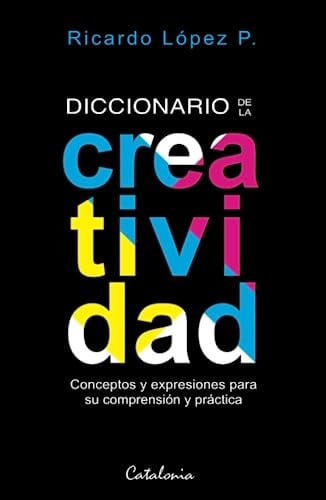 Diccionario de la Creatividad