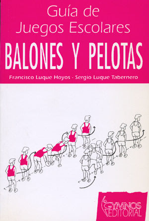 Guia de Juegos Escolares Balones y Pelotas