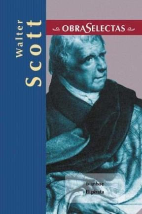 Walter Scott (Obras selectas series)