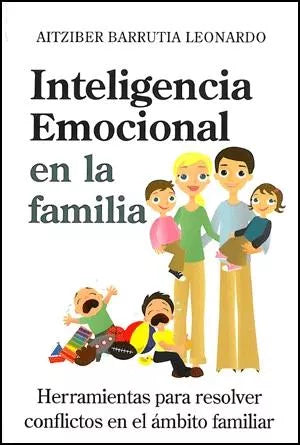 Inteligencia emocional en la familia