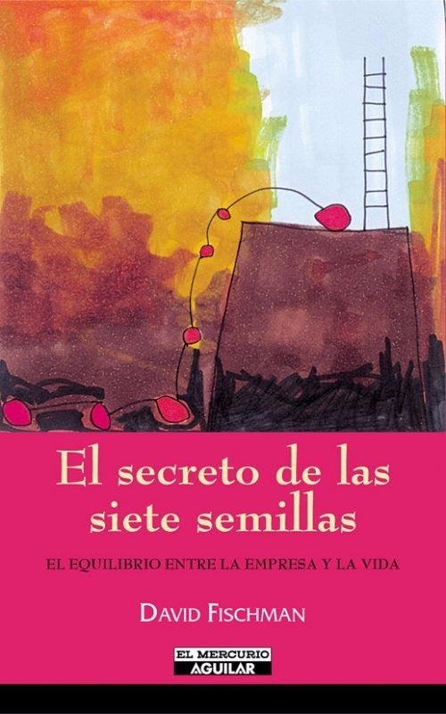 El Secreto De Las Siete Semillas