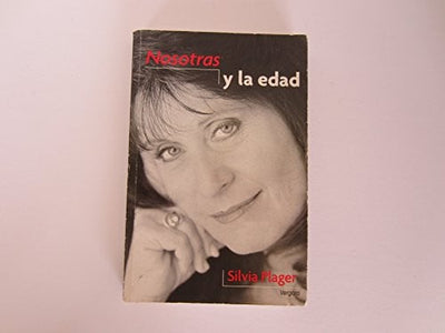 Nosotras y la edad